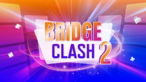 Bridge Clash 2