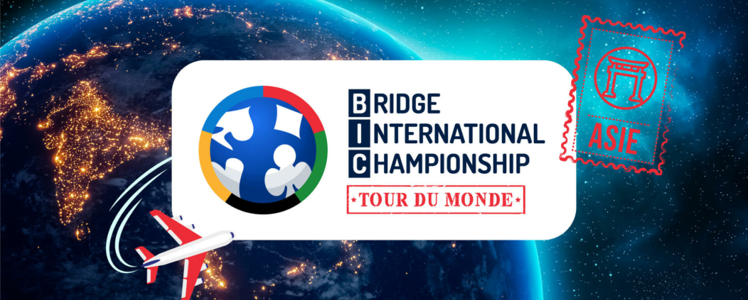 Bridge International Championship Edition Asie
