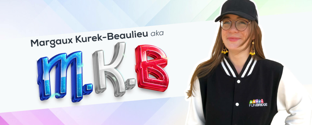 Margaux Kurek Beaulieu aka MKB Funbridge