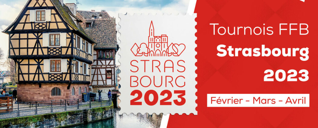 Tournois FFB Strasbourg 2023